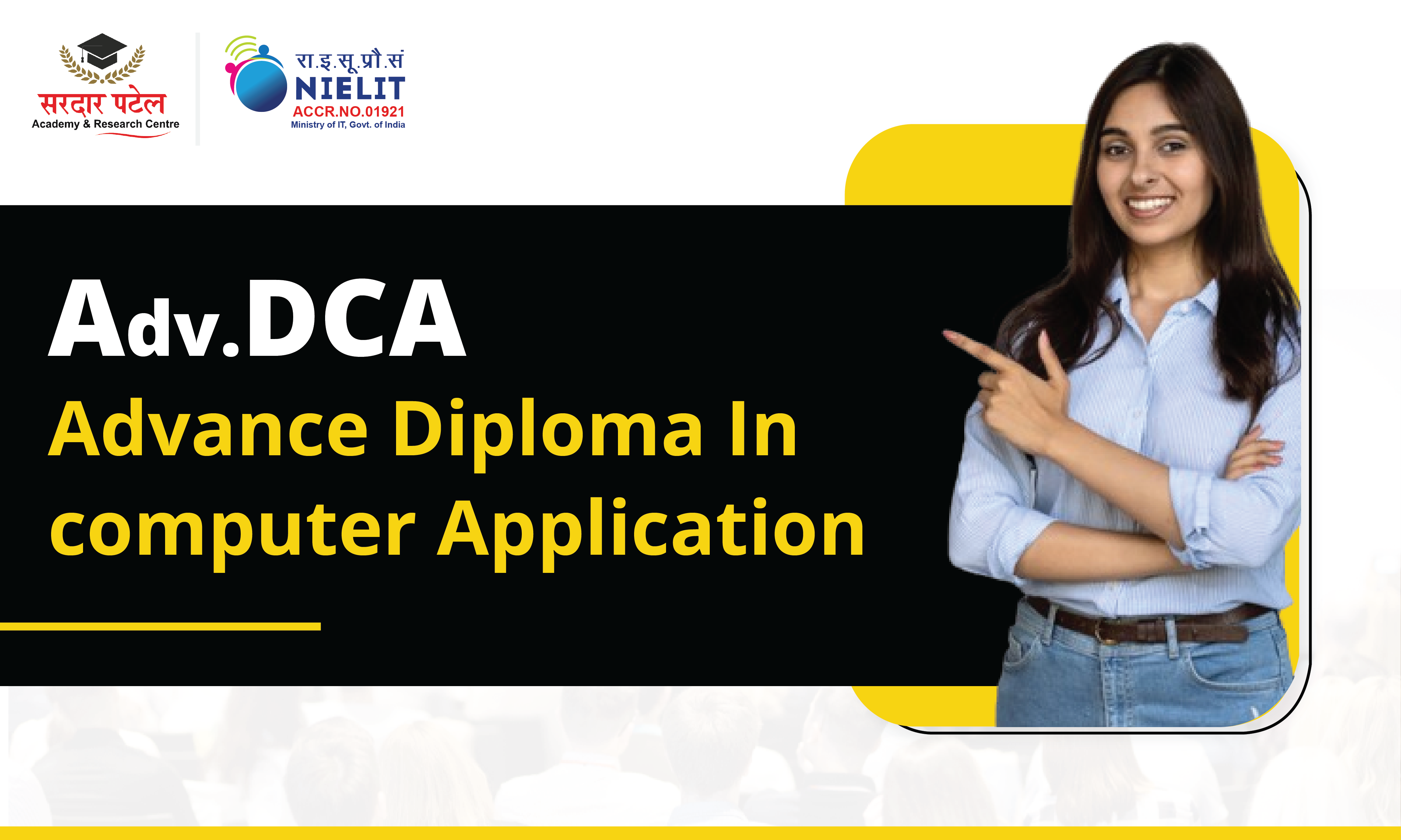 Advance Diploma In Computer Application - ADCA