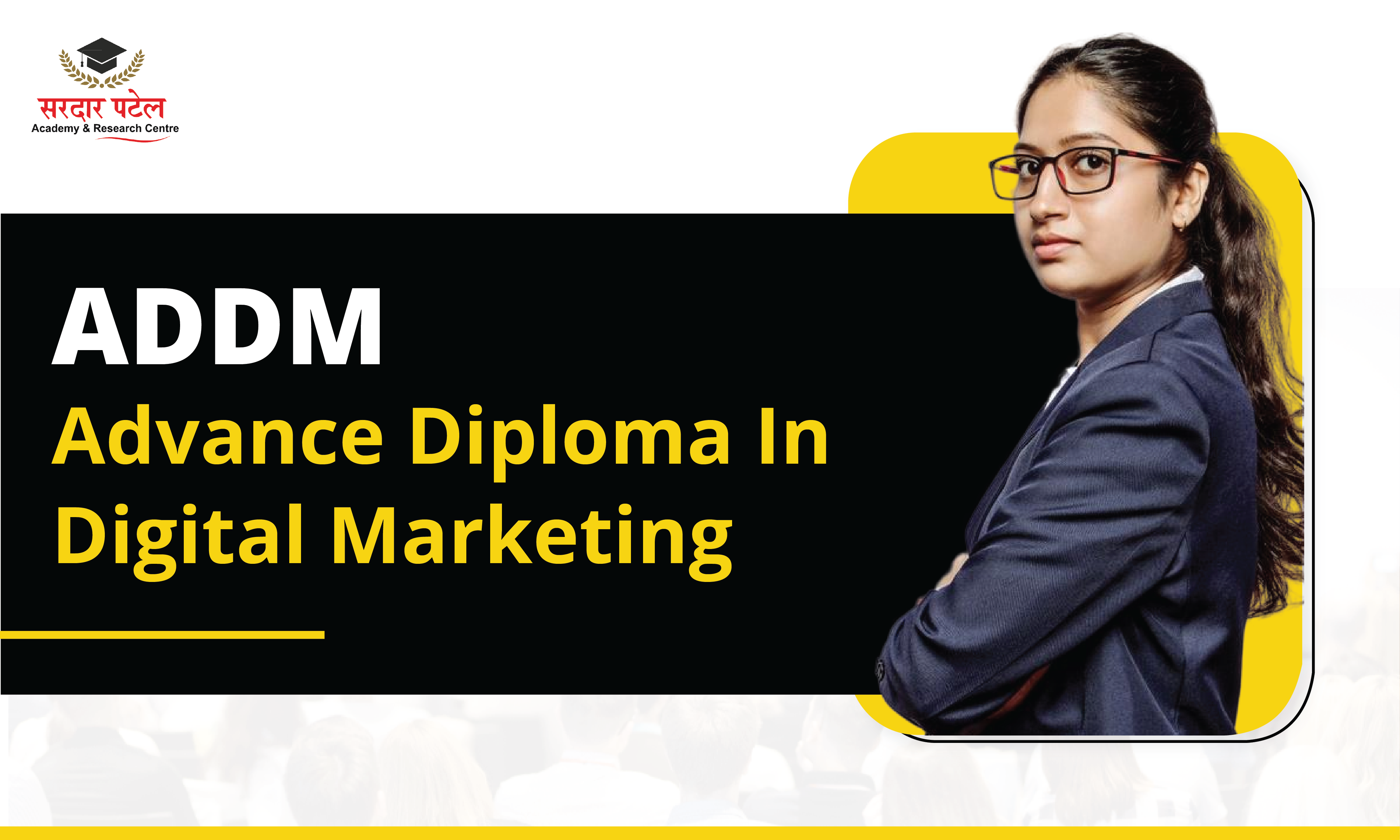 Advance Diploma In Digital Marketing - ADDM